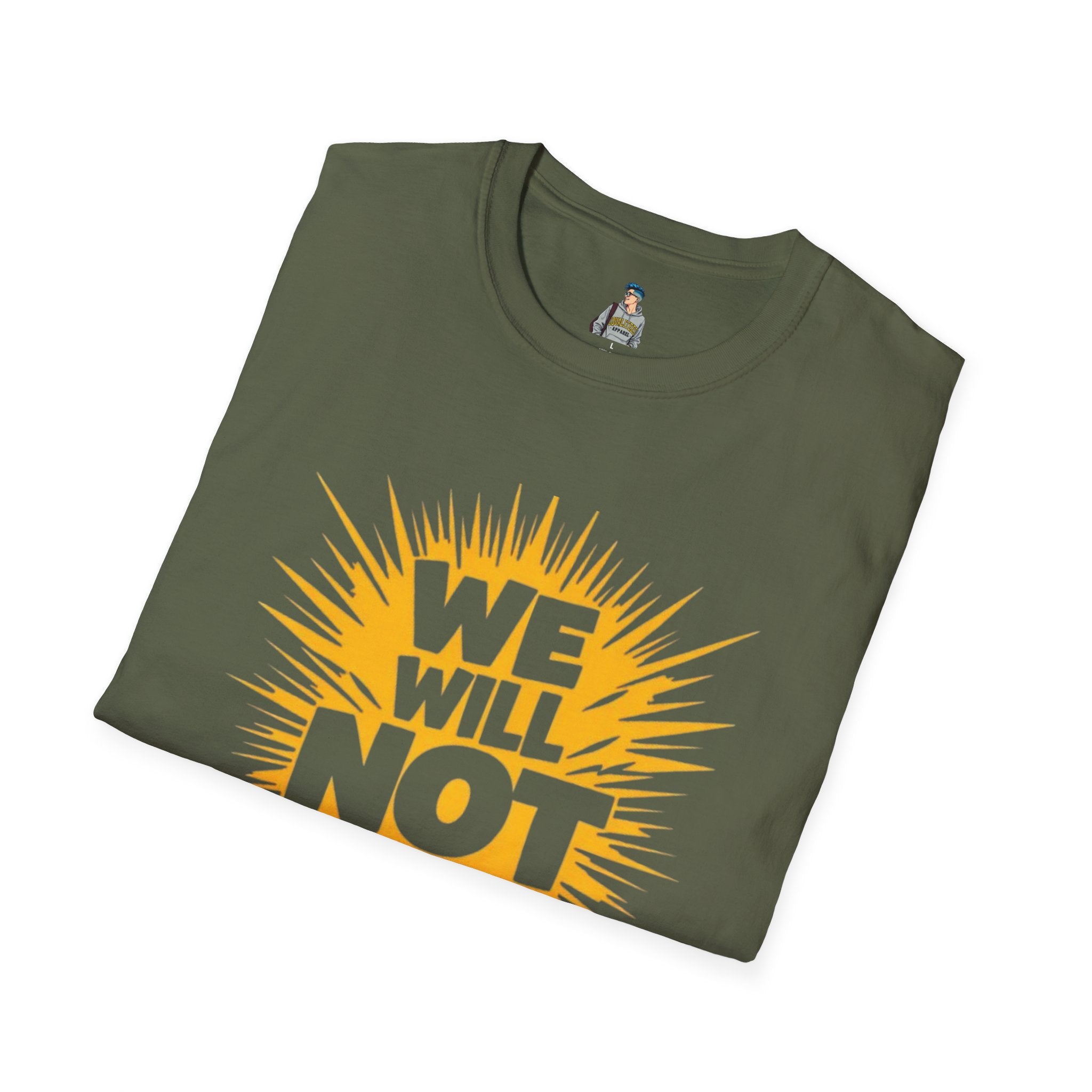 Empowerment Graphic Tee - We Will Not Be Silent | Unisex Softstyle T-Shirt