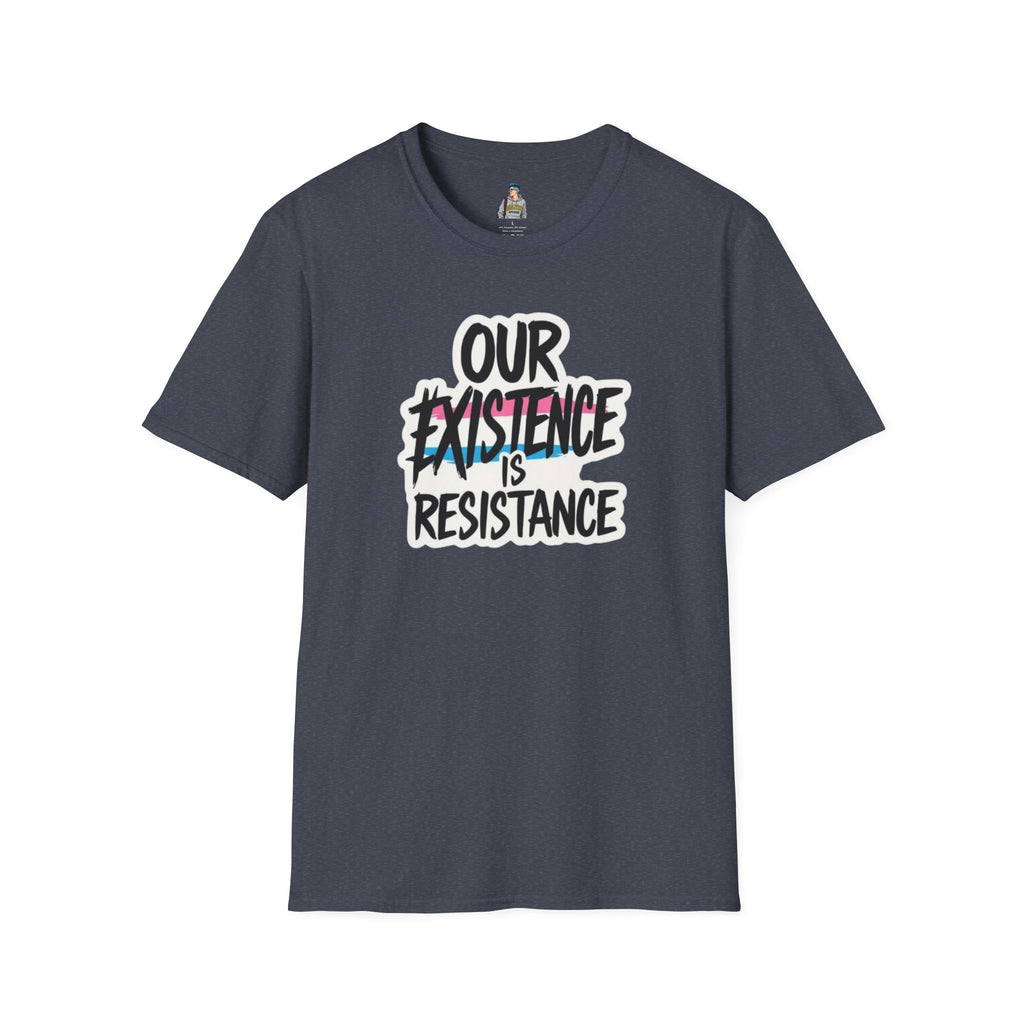 Our Existence is Resistance Trans Pride Unisex Softstyle T-Shirt - Empowering Statement Tee for Activists and Advocates