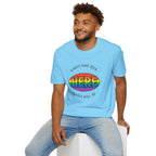 Pride T-Shirt, Here. Always Have Been, Always Will Be.