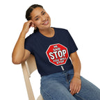 He Said Stop T-Shirt - Consent Awareness