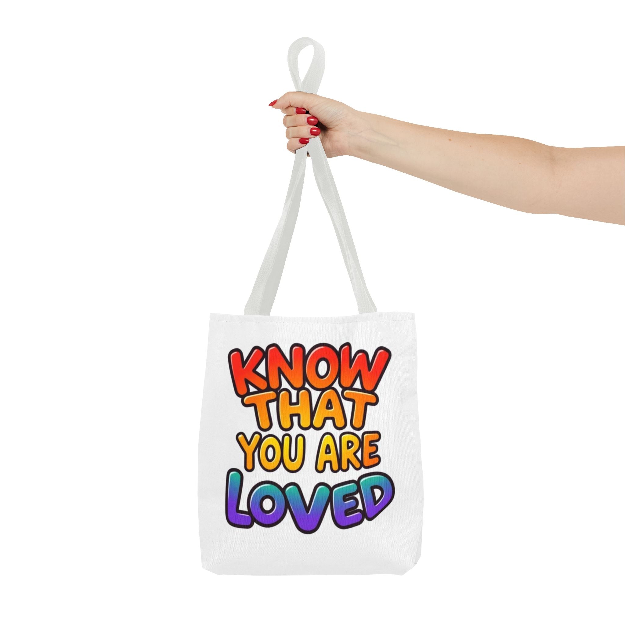 Know That You Are Loved Text Design Tote Bag