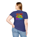 We are WHO We Are Just Leave Us tf Alone Pride Tee