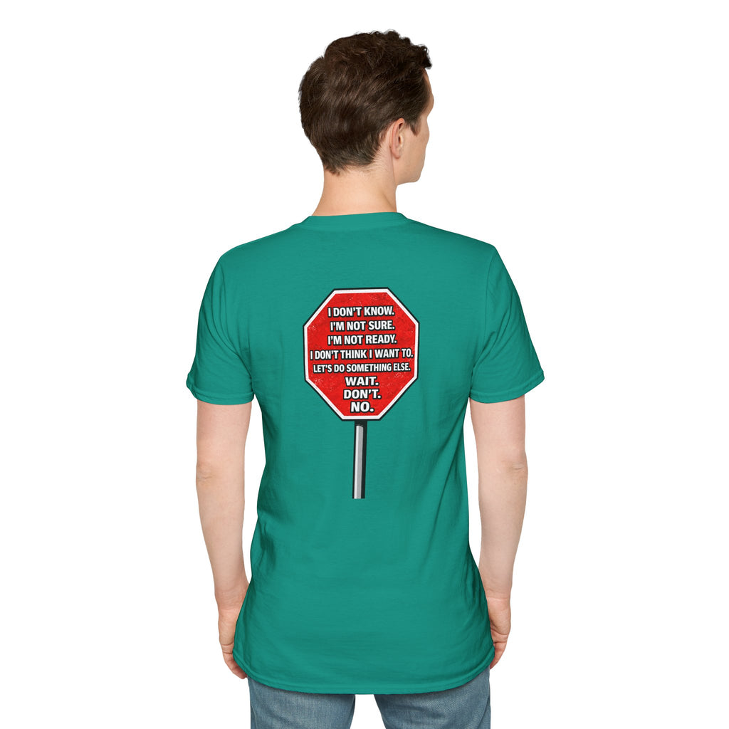 He Said Stop T-Shirt - Consent Awareness