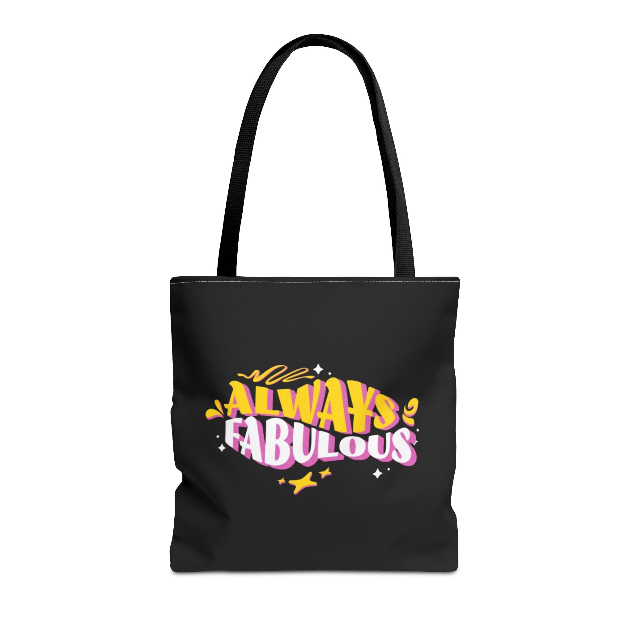 Always Fabulous Text Design tote bag