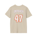 American Patriots Unisex Softstyle T-Shirt - Impeach 47 Graphic Tee