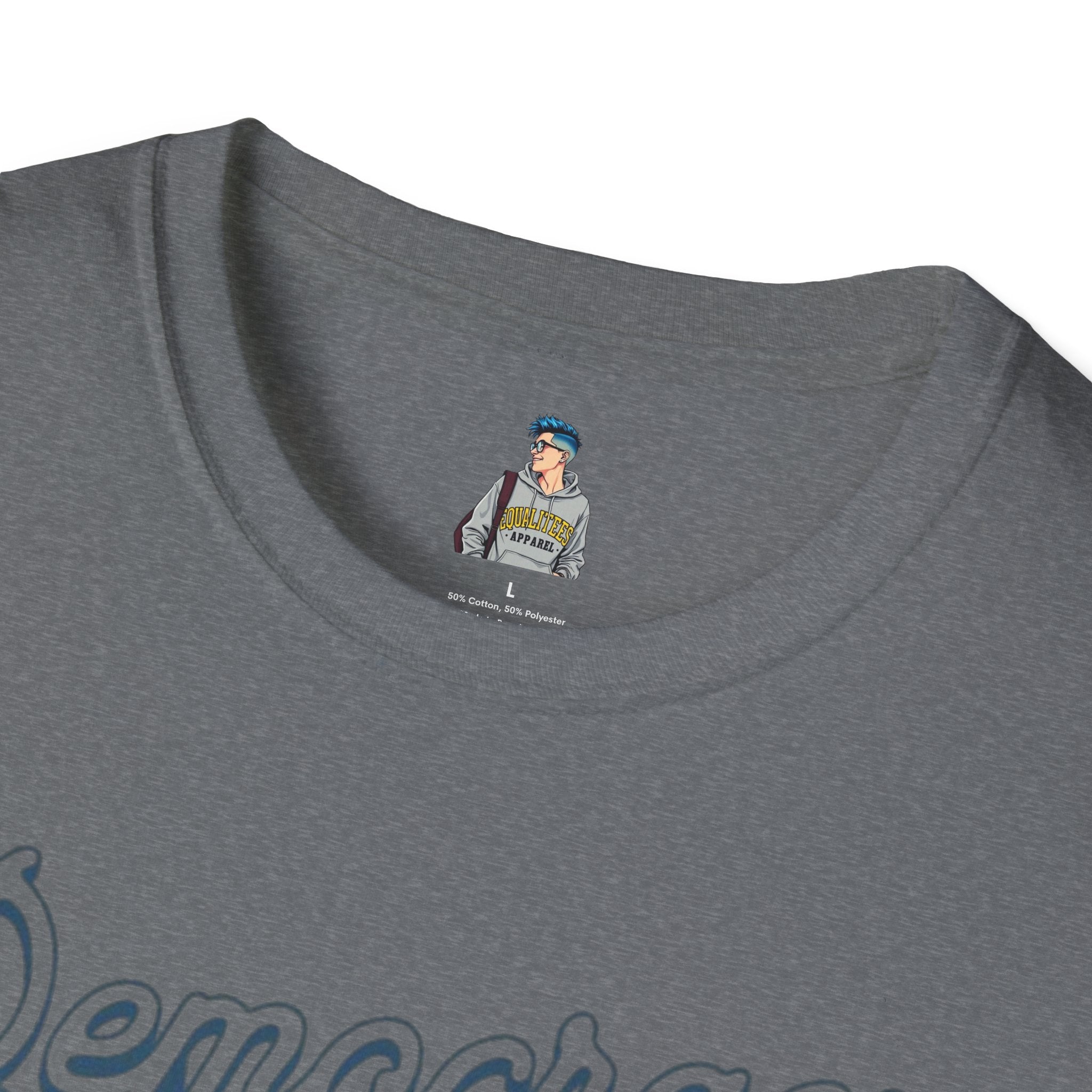 Democracy First T-Shirt | Unisex Softstyle Tee for Equality & Justice