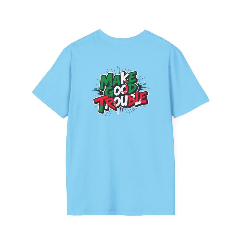 Make Good Trouble T-shirt  Fun Graphic Tee for Activists & Trendsetters