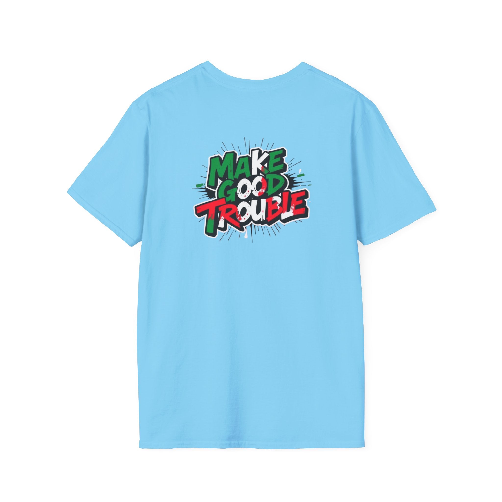 Make Good Trouble T-shirt  Fun Graphic Tee for Activists & Trendsetters