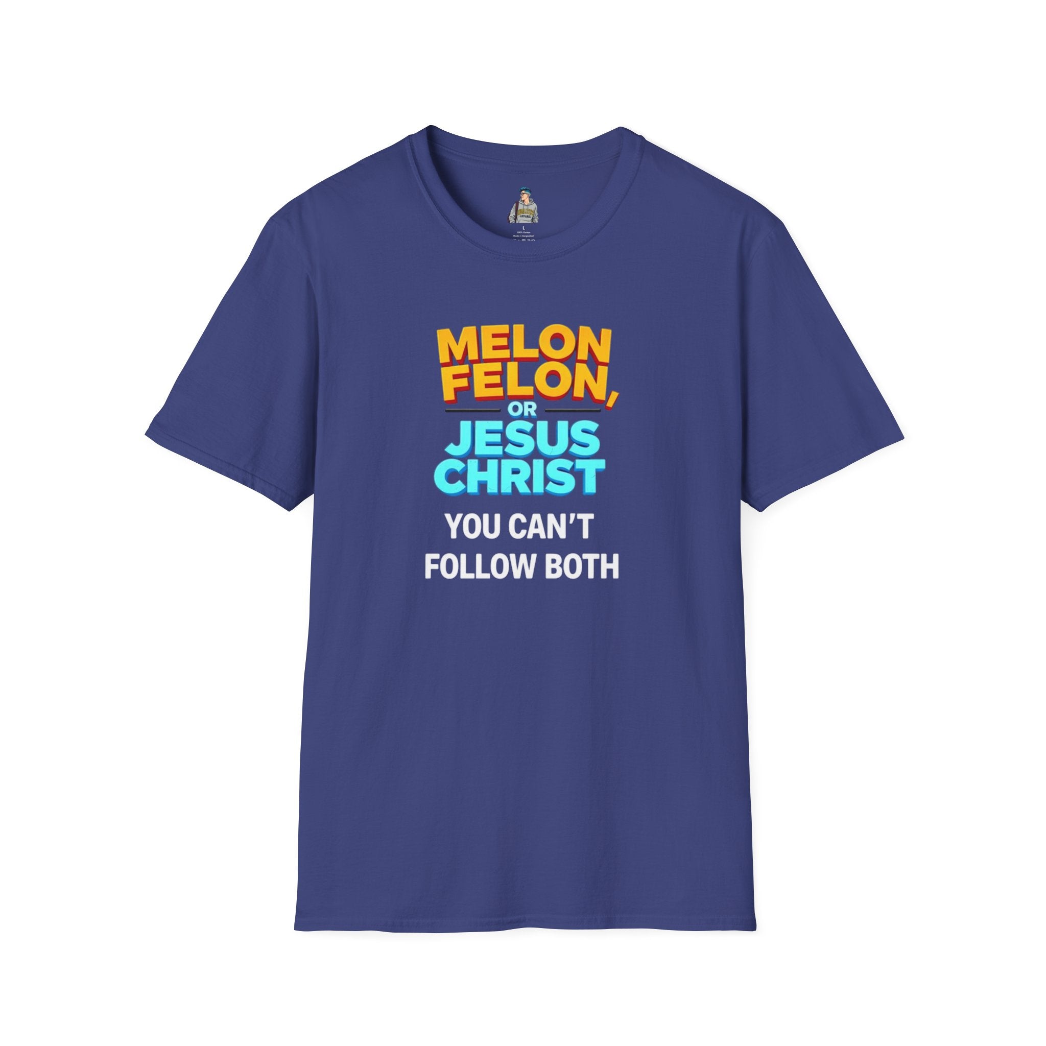 Funny Unisex T-Shirt - "Melon, Felon, or Jesus Christ" Graphic Tee