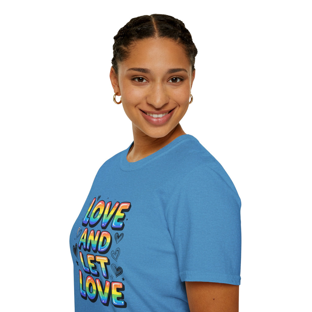 Love & Let Love Inspirational T-Shirt