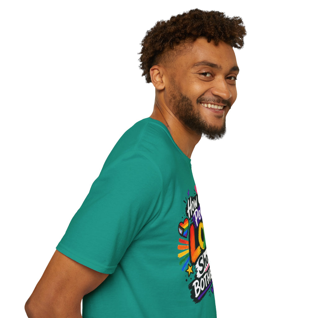 How Other People Love Rainbow T-Shirt — Inspirational LGBTQ+ Pride Tee