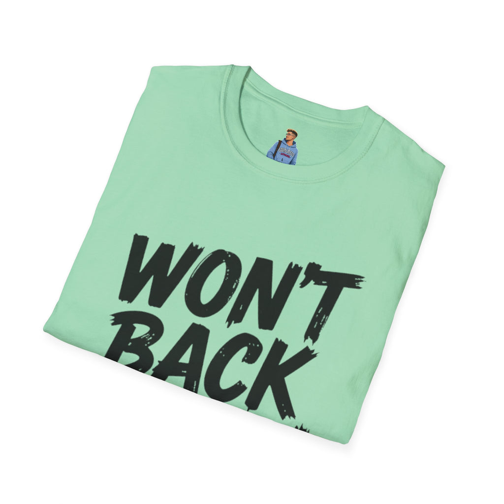 Won't Back Down Protest T-Shirt