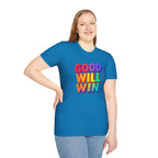 Rainbow Good Will Win T-shirt