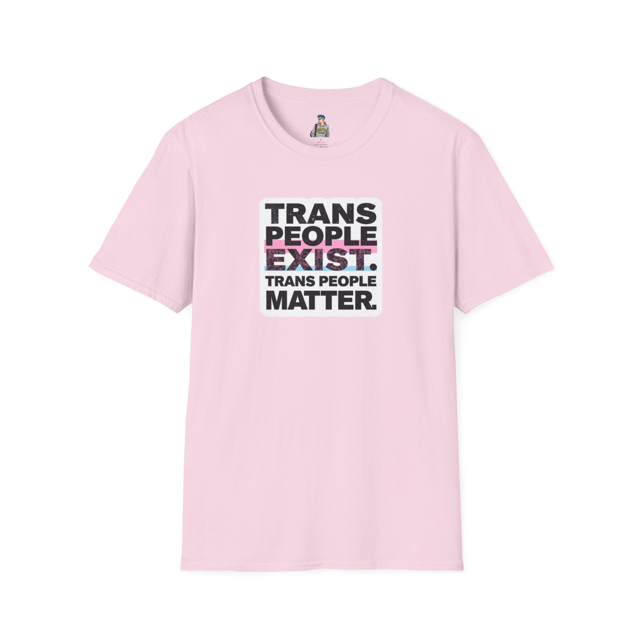 Unisex Softstyle T-Shirt - 'Trans People Exist. Trans People Matter.' Equality Apparel