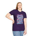 Some People are Trans T-Shirt — "Some People Are Trans. Get Over It." Colorful Pride Tee