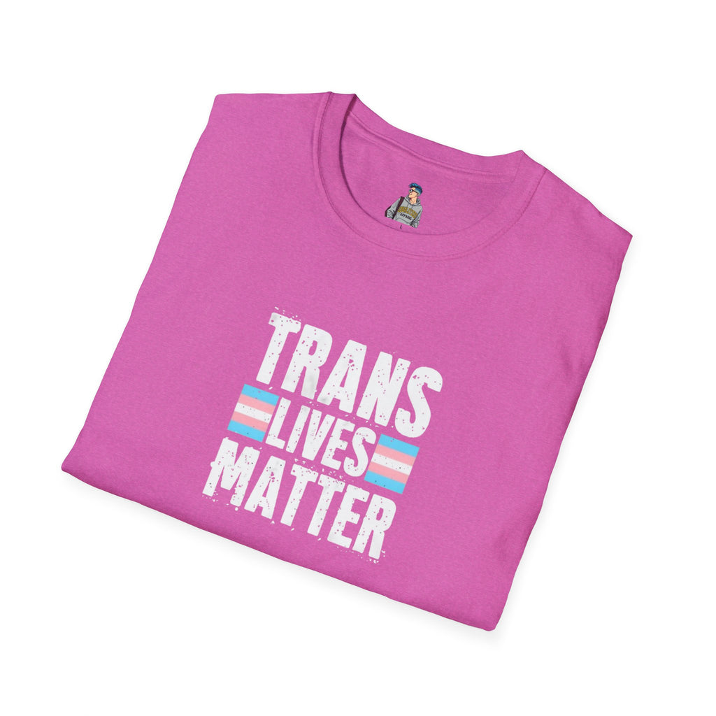 Trans Lives Matter Unisex Softstyle T-Shirt - Support LGBTQ+ Rights