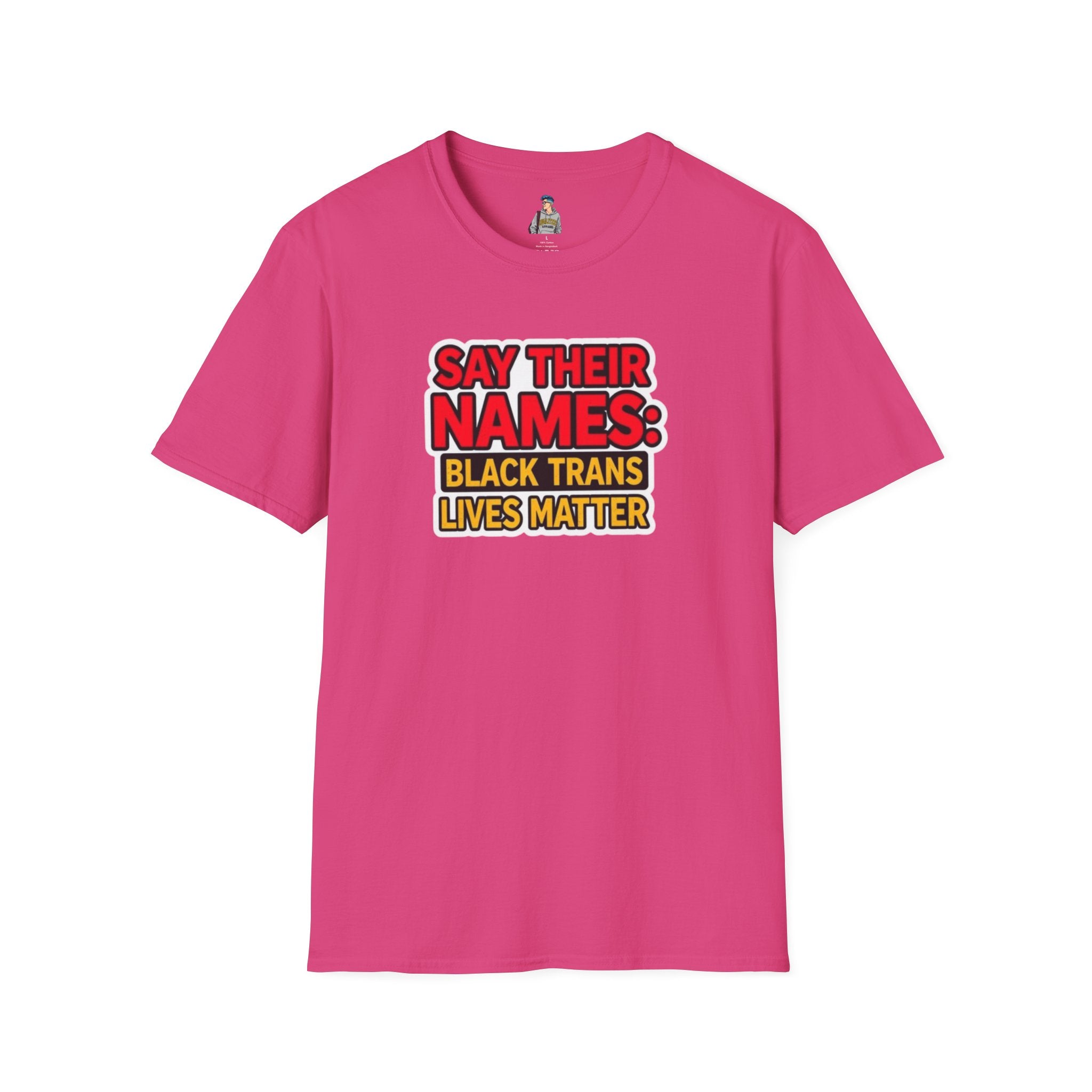 Unisex Softstyle T-Shirt: Say Their Names - Black Trans Lives Matter Tee