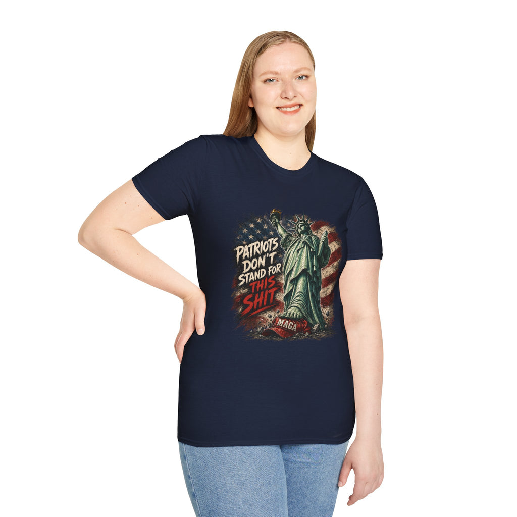 Patriots Don’t Stand For This T-Shirt — Statue of Liberty & Distressed Flag Graphic