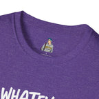 Whatever, CIS Unisex Softstyle T-Shirt - Comfortable and Inclusive Pride Apparel