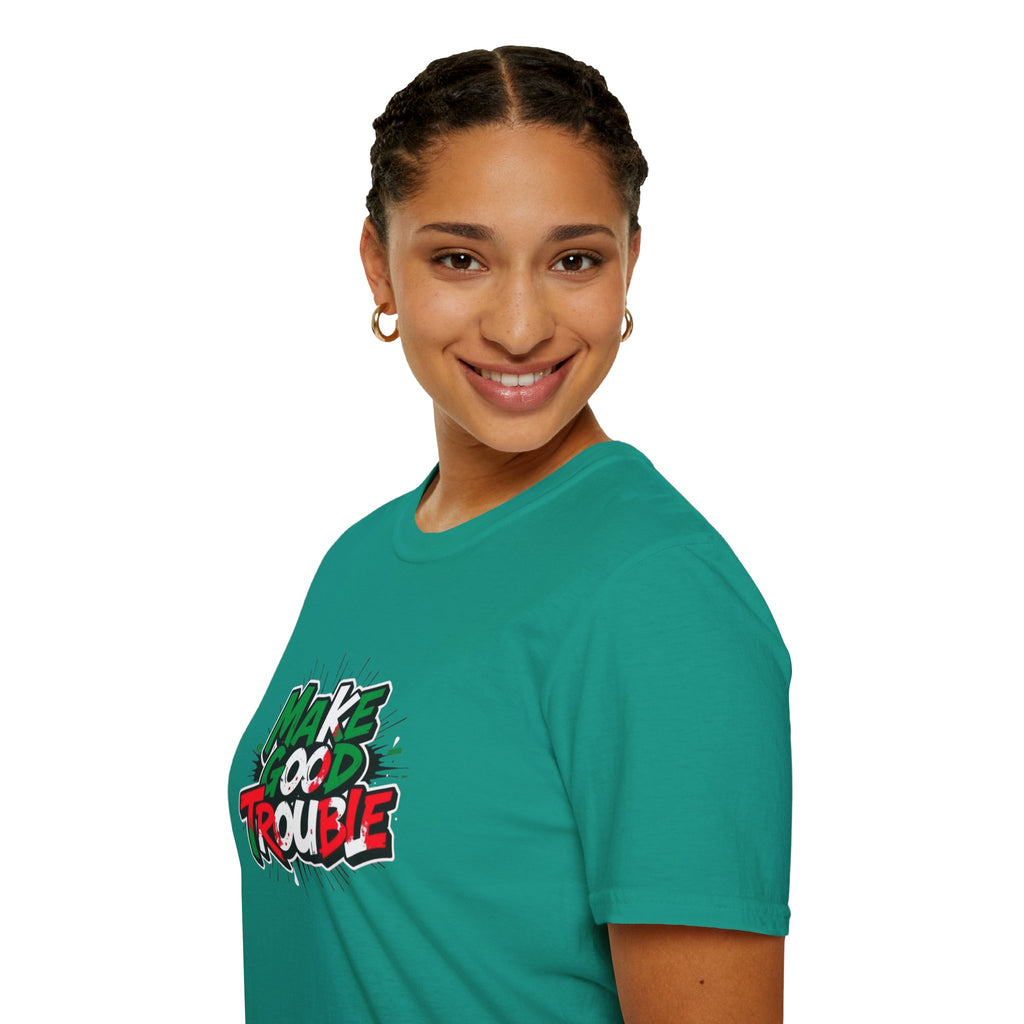 Make Good Trouble T-shirt  Fun Graphic Tee for Activists & Trendsetters
