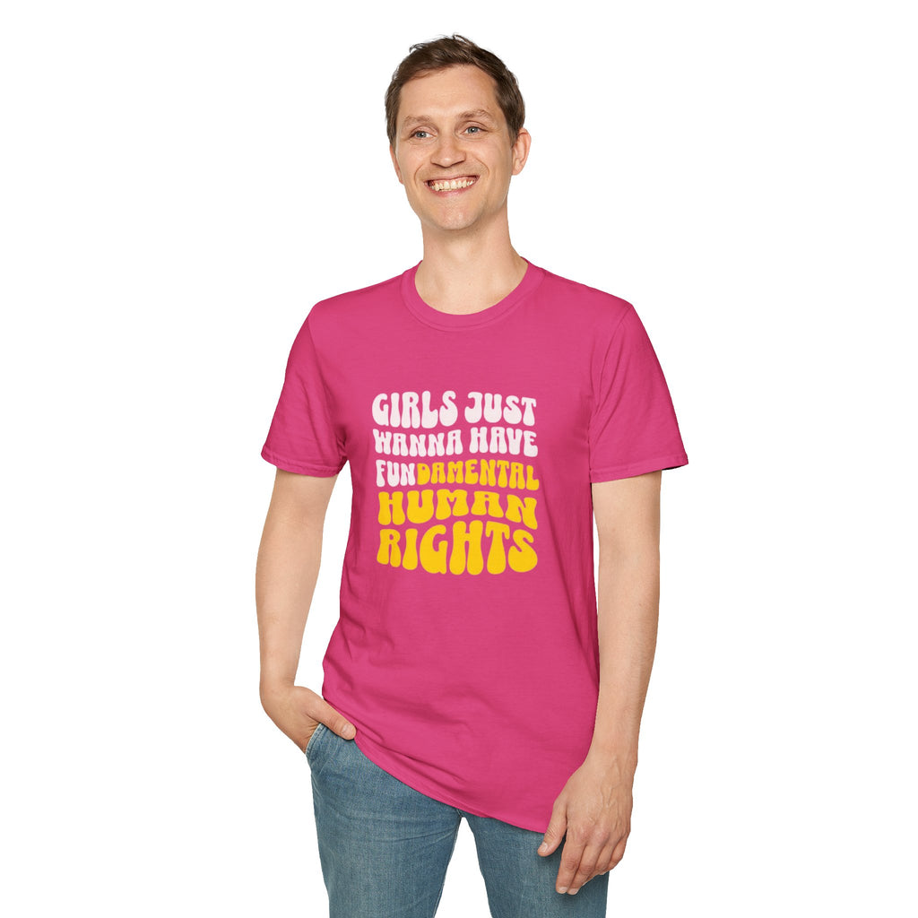 Girls Just Wanna Have Fundamental Human Rights Unisex Softstyle T-Shirt - EqualiTees.Me