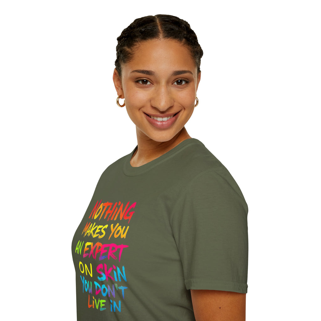 Expert on Skin T-shirt - EqualiTees.Me
