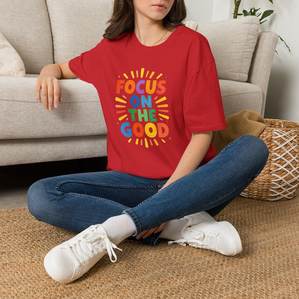 Focus On The Good T-Shirt