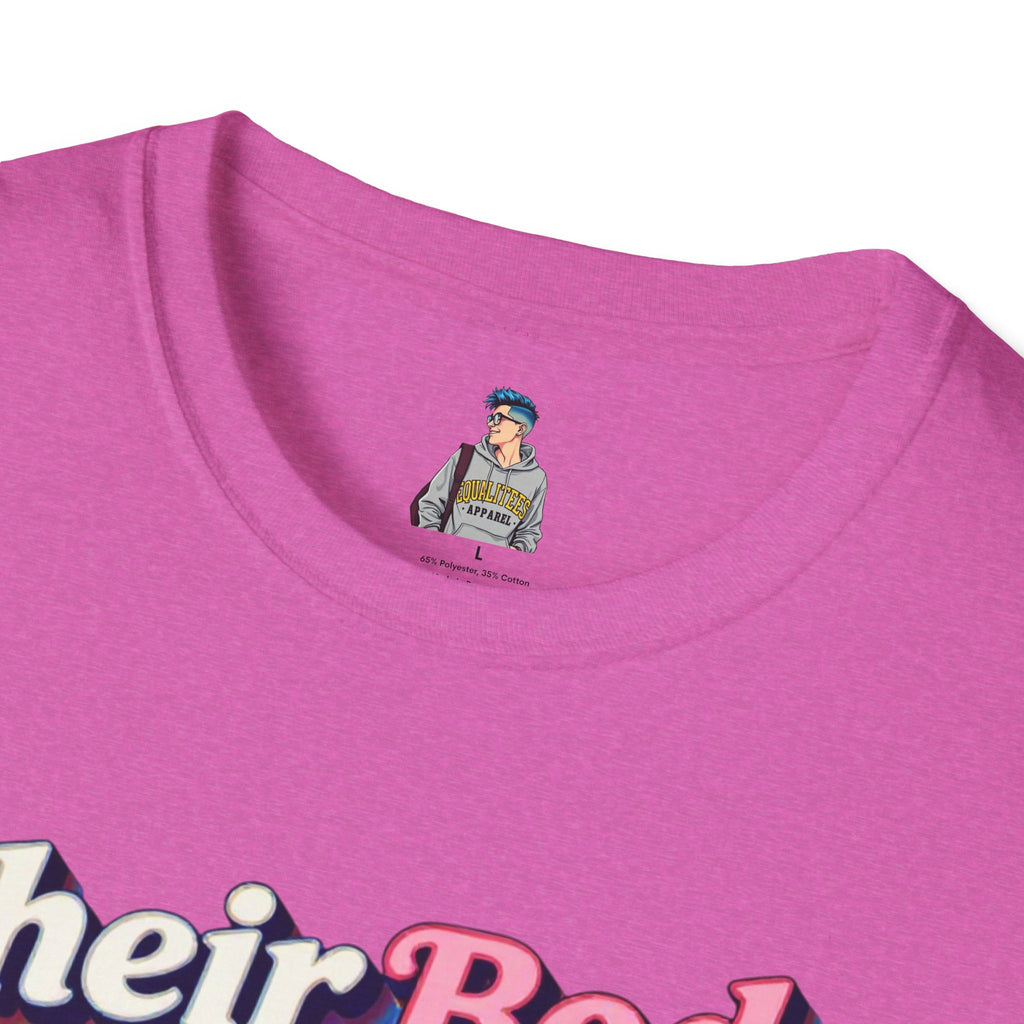 Bodily Autonomy T-Shirt - Their Body Is None of Your Business T-Shirt