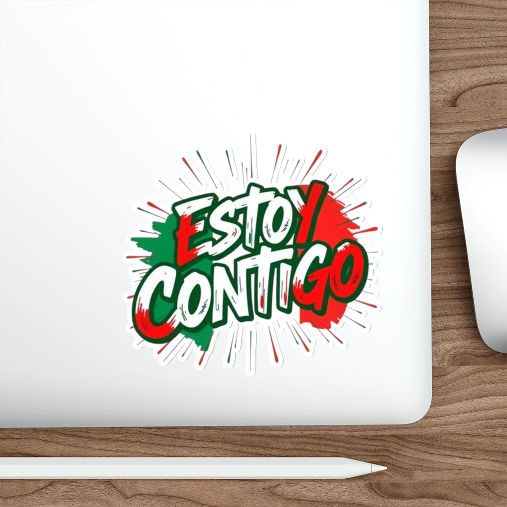 Die-Cut Stickers -  Estoy Contigo - I'm With You - Solidarity With Immigrants