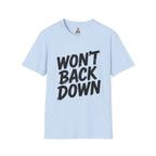 Won't Back Down T-Shirt