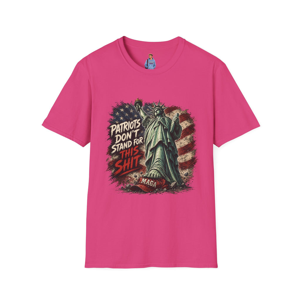 Patriots Don’t Stand For This T-Shirt — Statue of Liberty & Distressed Flag Graphic