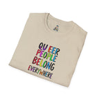 Queer Pride Unisex Softstyle T-Shirt - "Queer People Belong Everywhere"