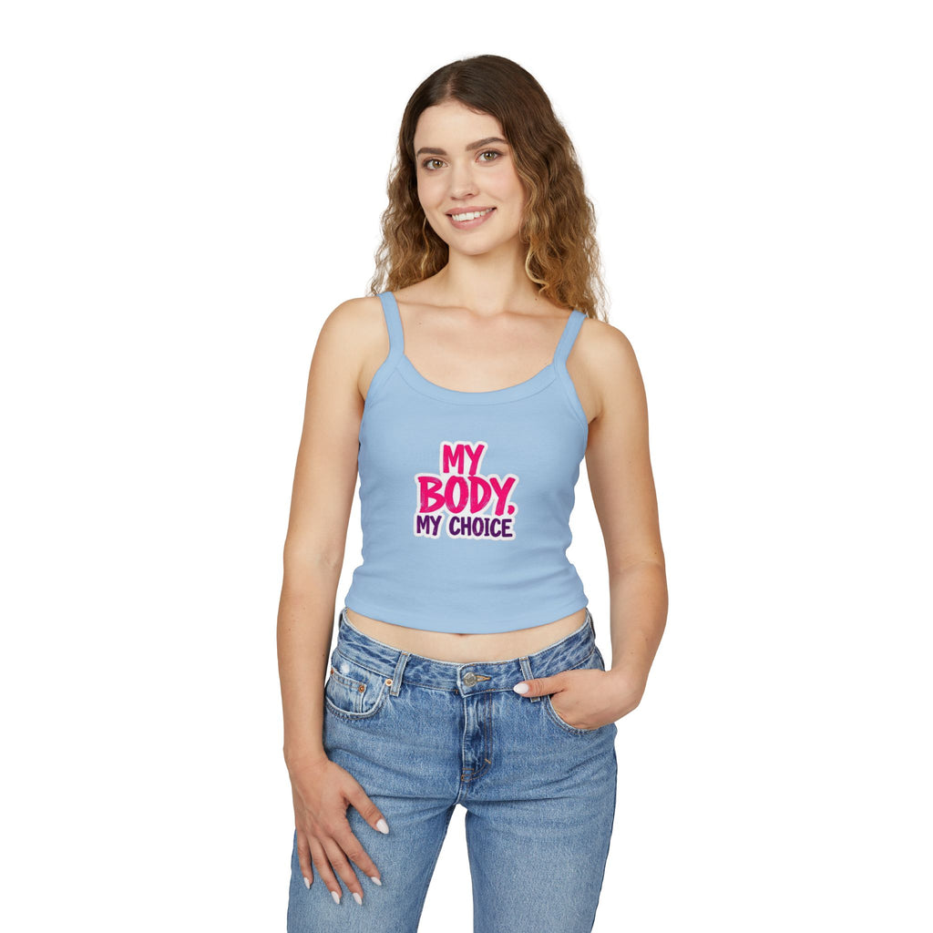 Empowering Women's Spaghetti Strap Tank Top - 'My Body, My Choice'