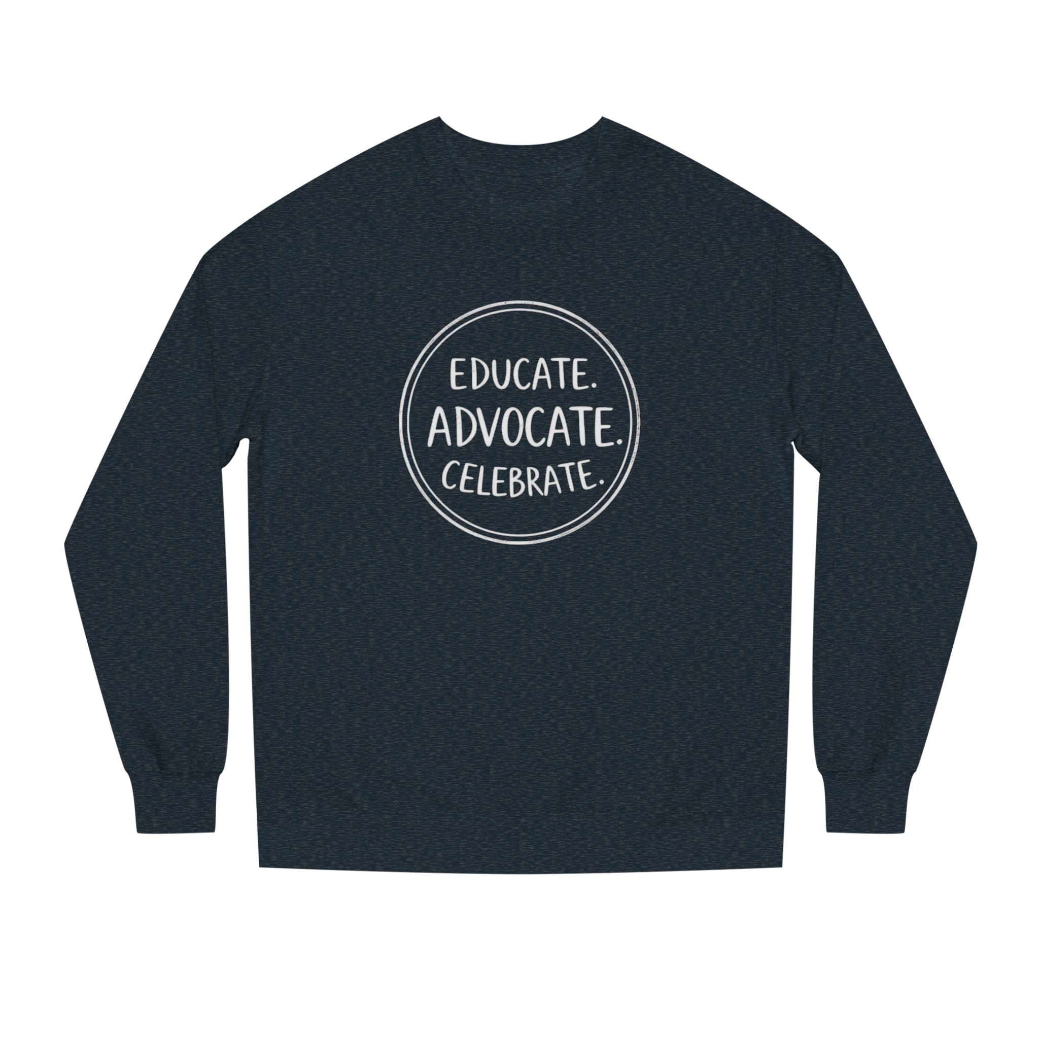 Educate, Advocate, Celebrate Incognito Pride Unisex Crew Neck Sweatshirt