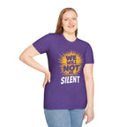 Empowerment Graphic Tee - We Will Not Be Silent | Unisex Softstyle T-Shirt