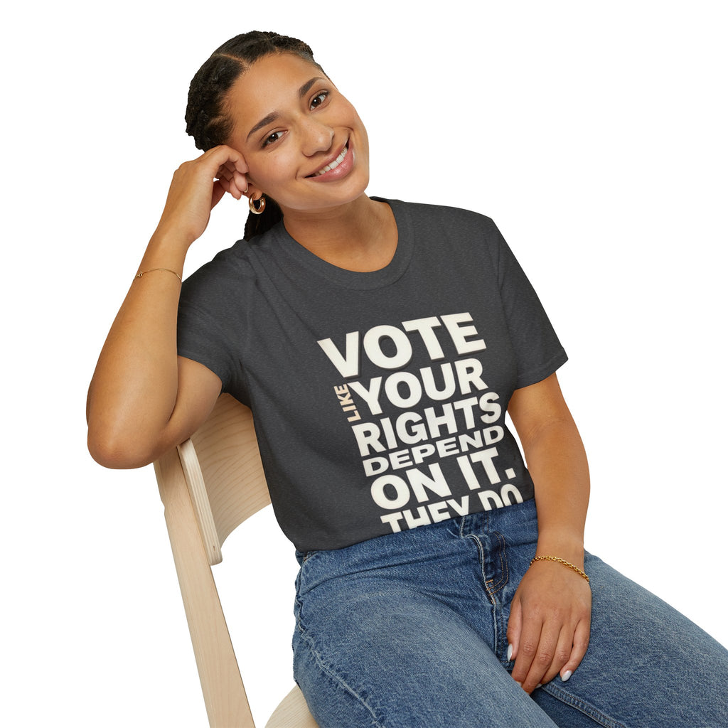 Your Rights Depend on You T-Shirt