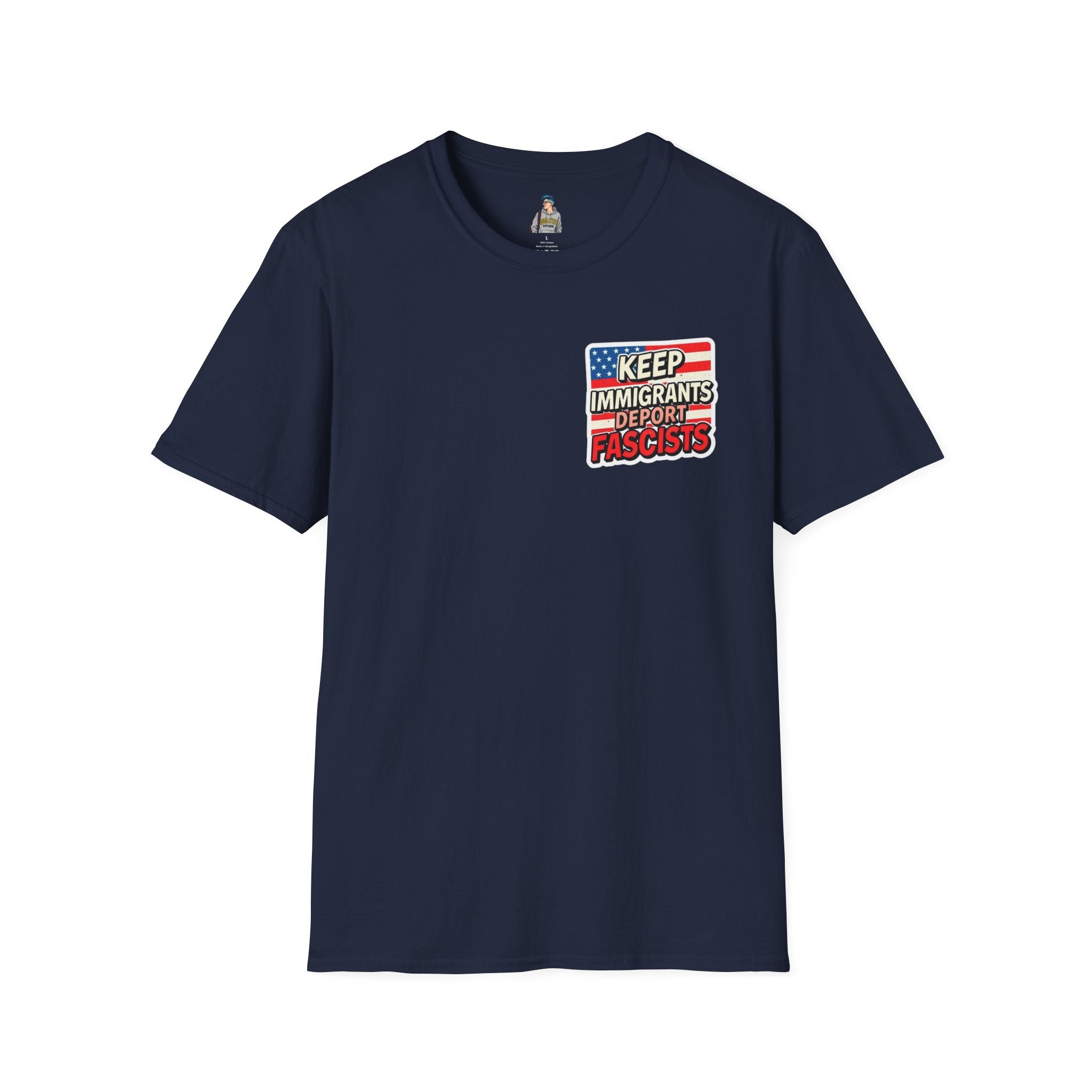 Keep Immigrants Deport Fascists Unisex Softstyle T-Shirt