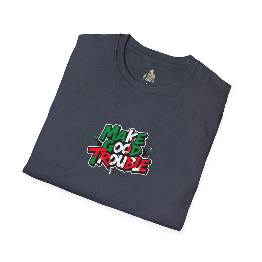 Make Good Trouble Unisex Softstyle T-Shirt | Fun Graphic Tee for Activists & Trendsetters