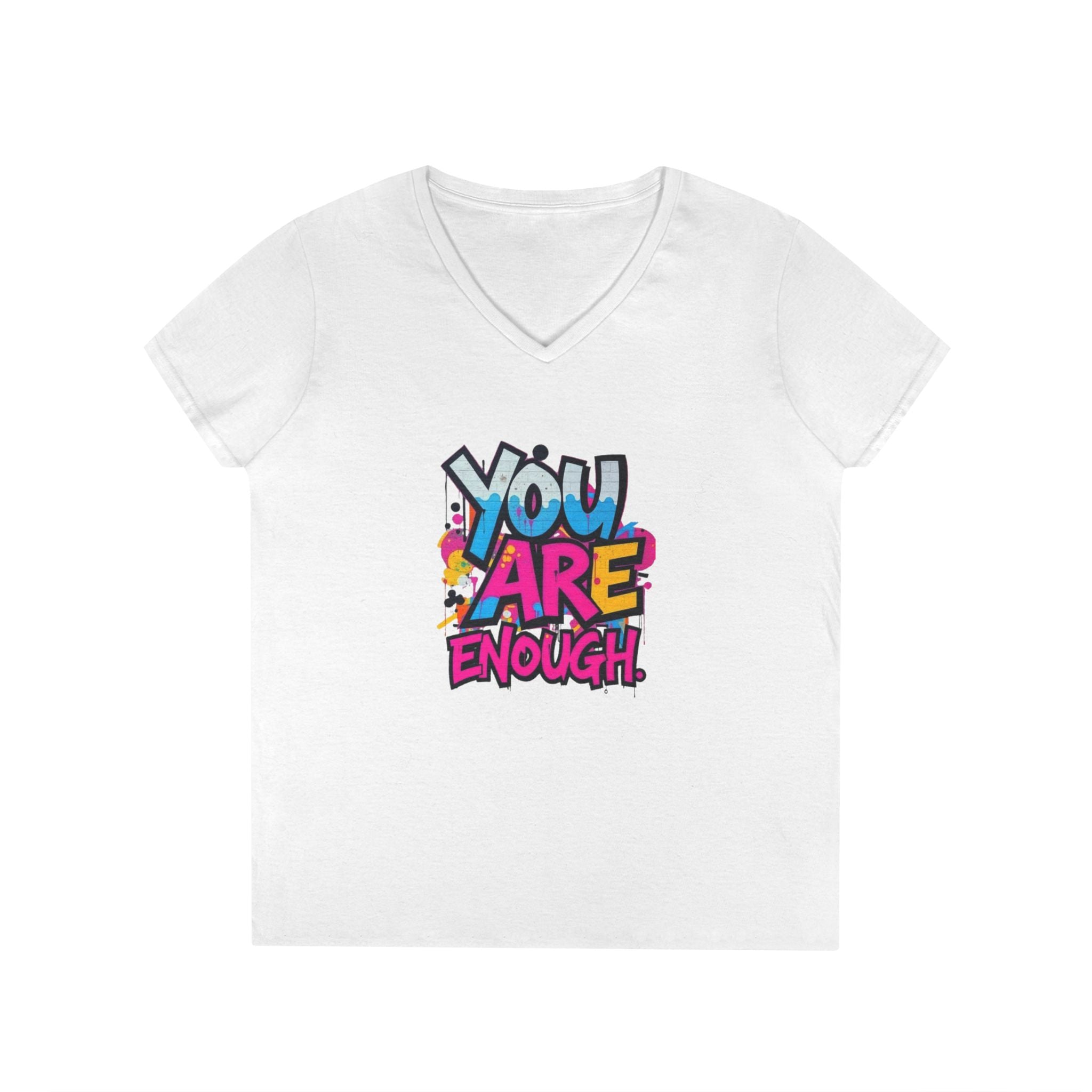 You Are Enough Ladies' V-Neck T-Shirt - Inspirational Graphic Tee