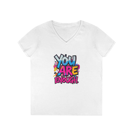 You Are Enough Ladies' V-Neck T-Shirt - Inspirational Graphic Tee