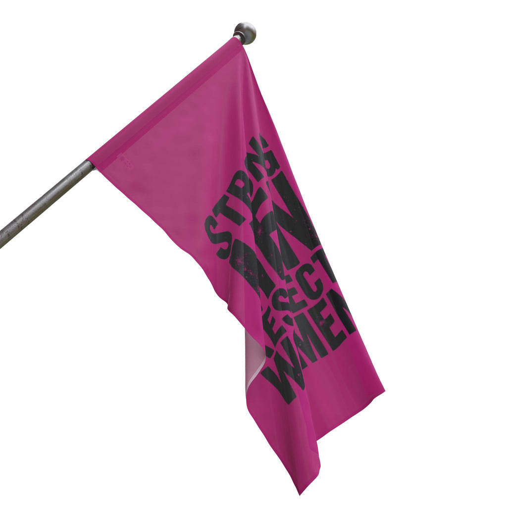 Strong Men Respect Women Protest Flag