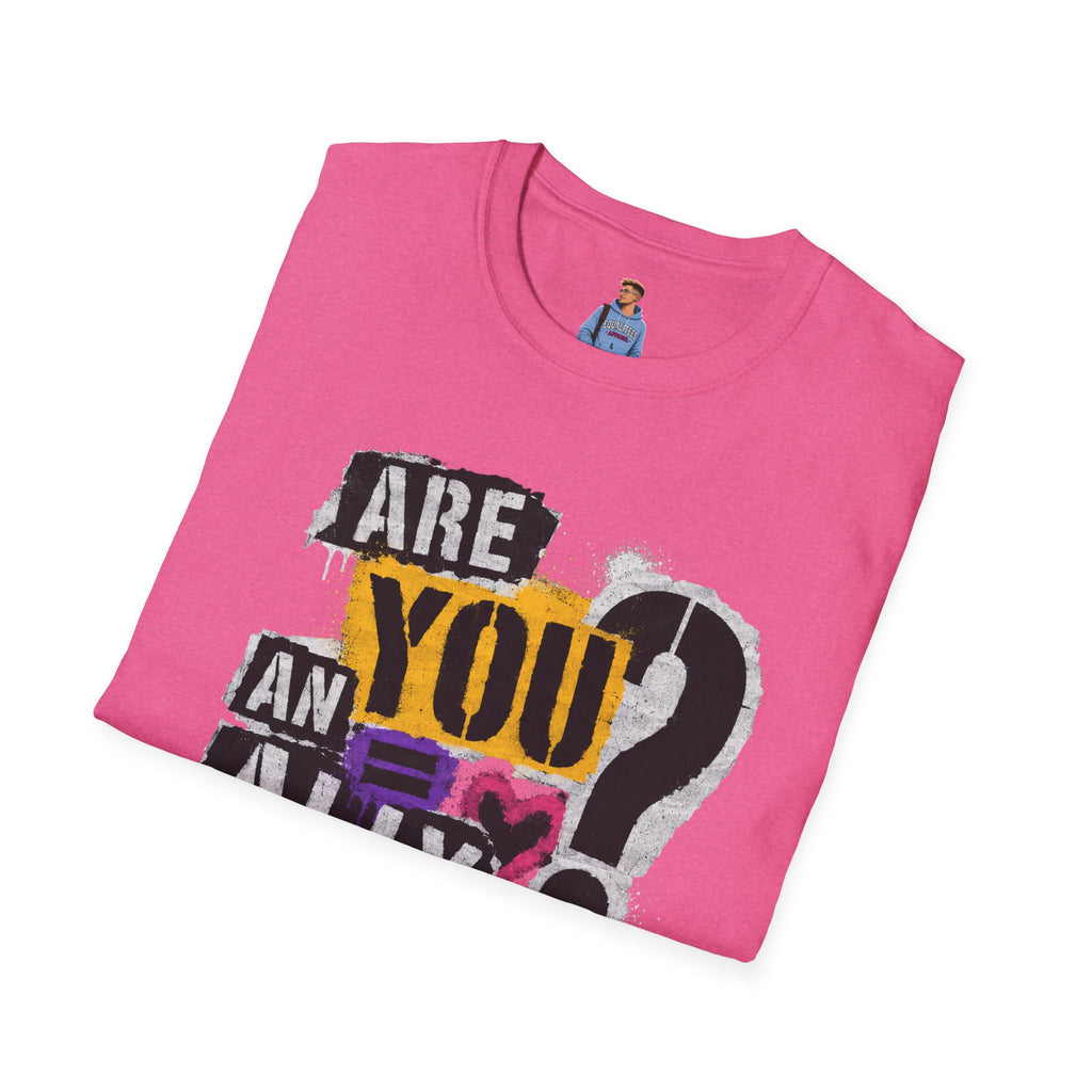 Are You An Ally? Graphic T‑Shirt — Pride & Allyship Tee
