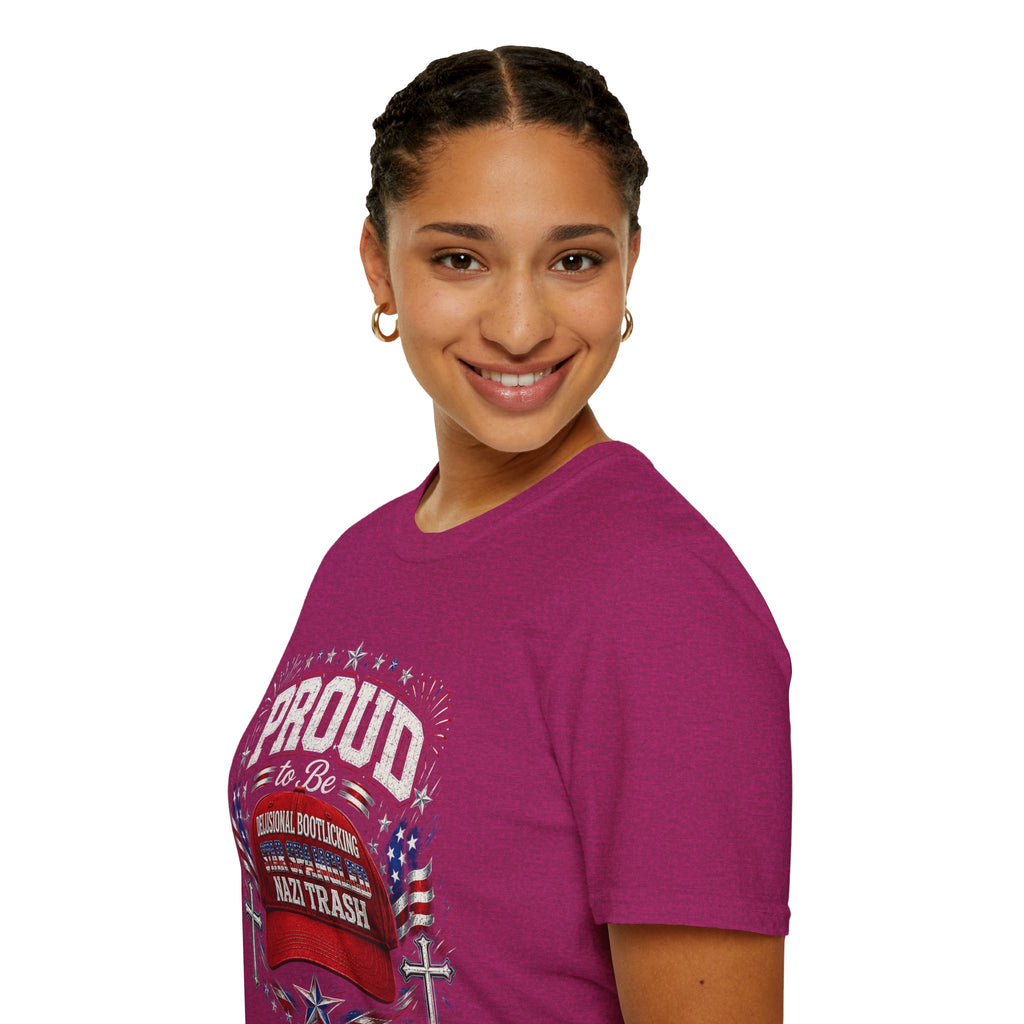 Star Spangled Awesome Graphic Tee ("Proud to Be Delusional Bootlicking Nazi Trash")