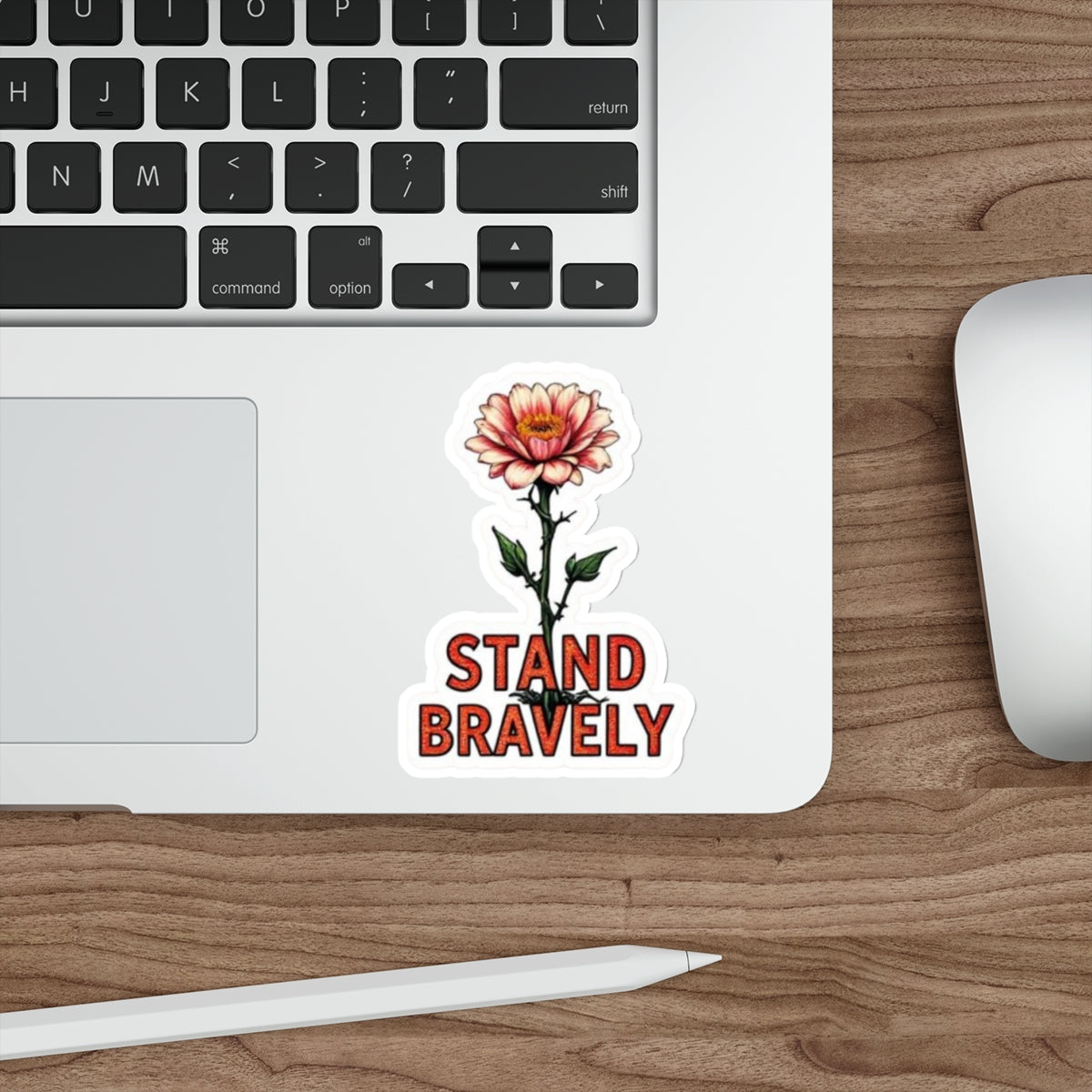 Die-Cut Stickers STAND BRAVELY