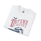 Defend Democracy Unisex T-Shirt