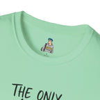 The Only Choice I MADE Was to Be MYSELF - Softstyle Unisex T-Shirt