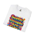Some People Are Gay Get Over It T-Shirt — Rainbow Pride Statement Tee