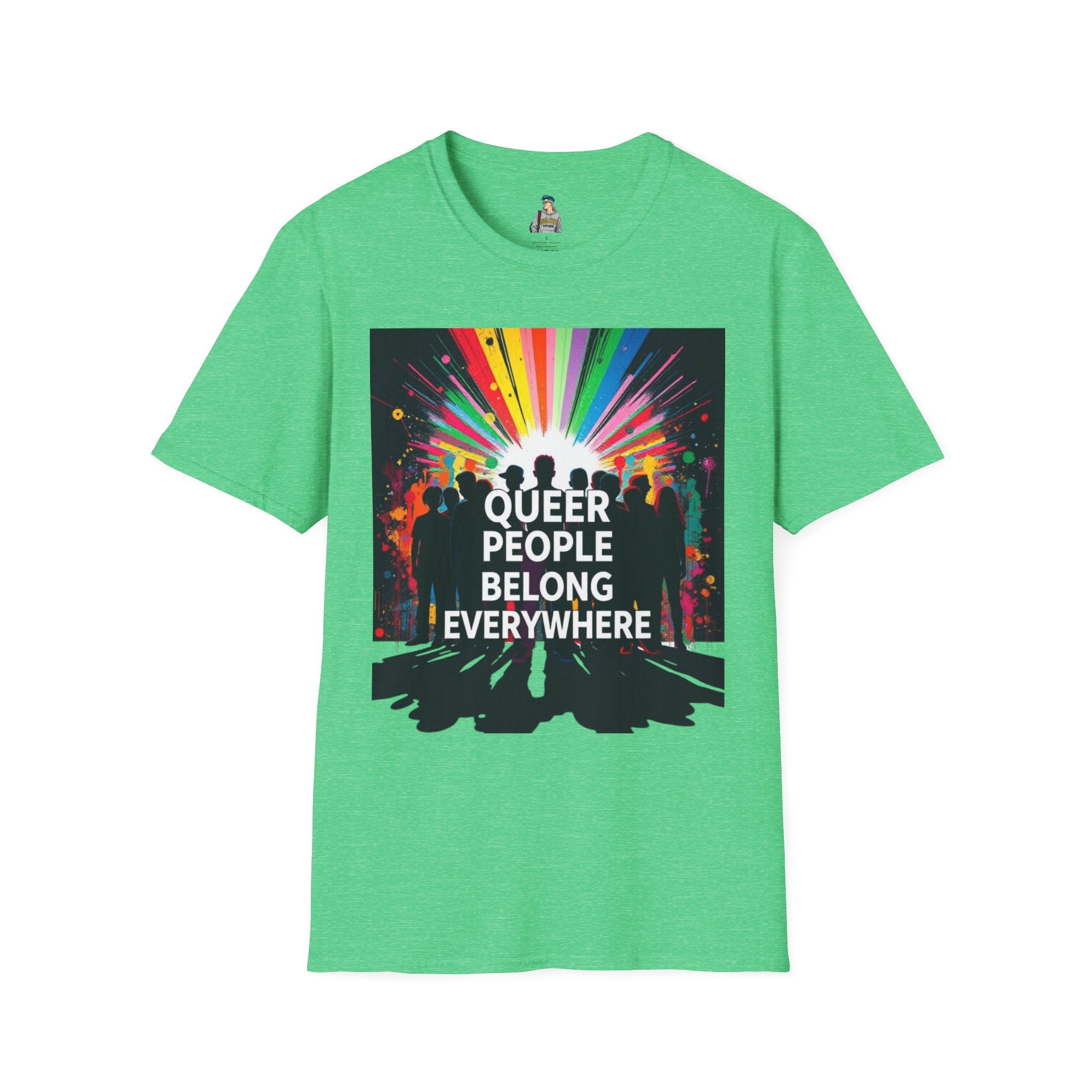 Unisex Softstyle T-Shirt - 'Queer People Belong Everywhere' Pride Graphic Tee