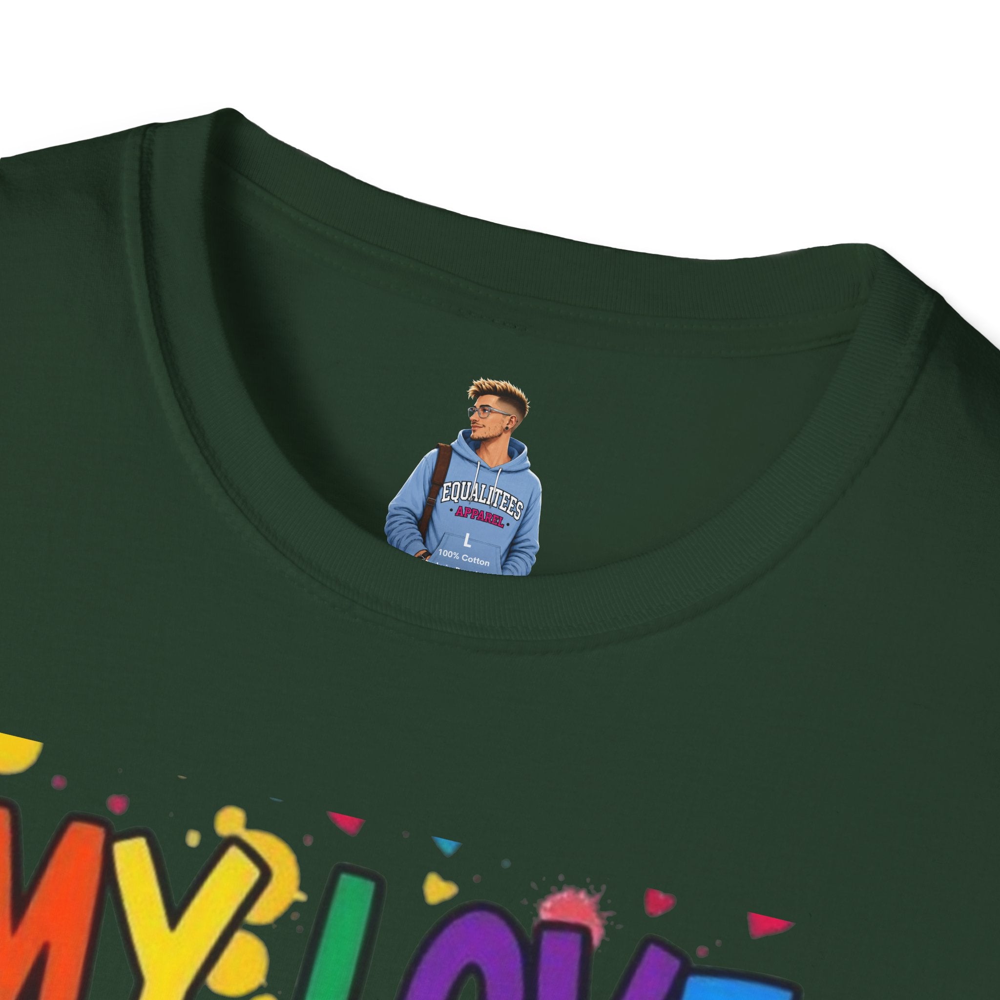My Love is No Different Than Yours Pride Unisex T-Shirt