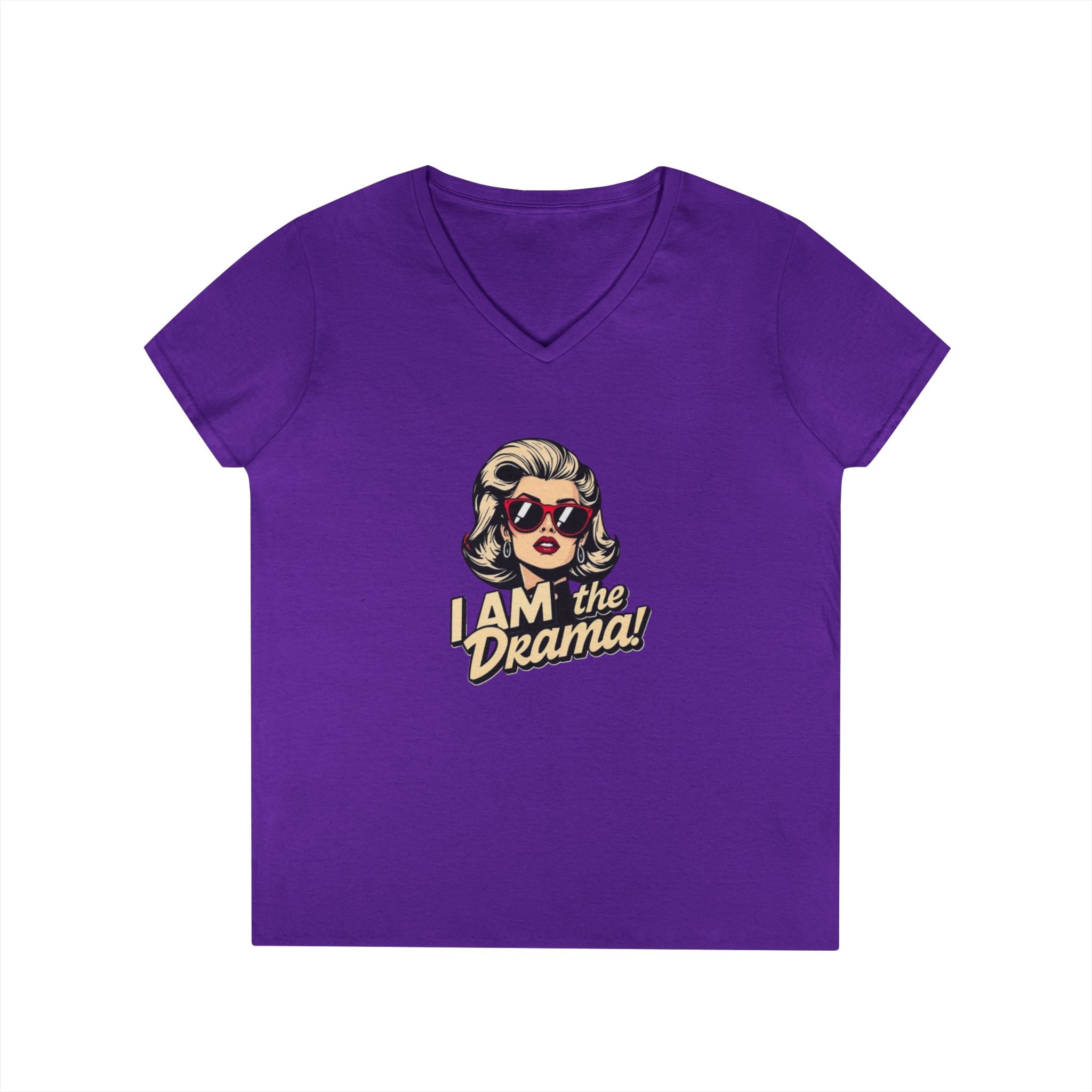 Funny Ladies' V-Neck T-Shirt - 'I AM the Drama!' Comedy Tee for Confident Women